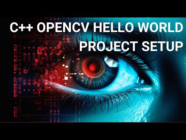 OpenCV Hello World Project Setup in Visual Studio for C/C++ Development #computervision