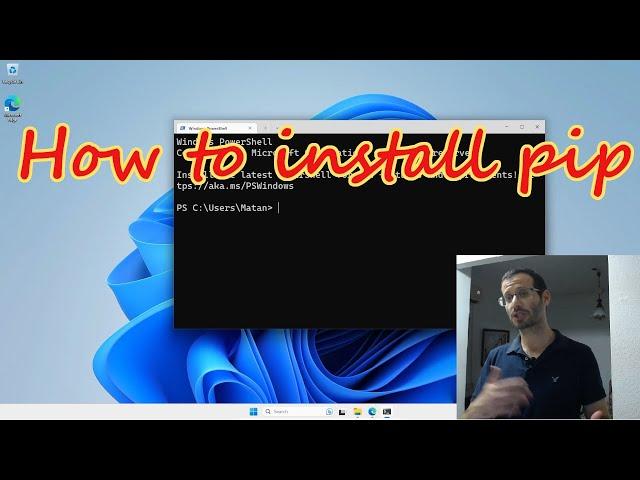 How to install Pip on Windows 11