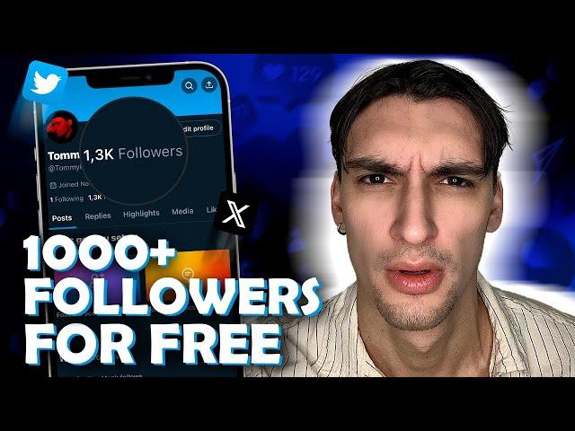 HOW TO GET FIRST 1,000 REAL FOLLOWERS ON X (TWITTER) IN 30 MINUTES FOR FREE