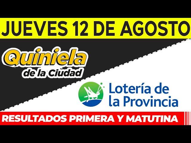 Quinielas Primera y matutina de La Ciudad y Buenos Aires Jueves 12 de Agosto