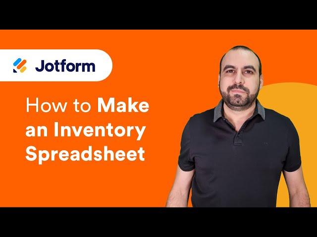 How to Make an Inventory Spreadsheet in 5 Easy Steps