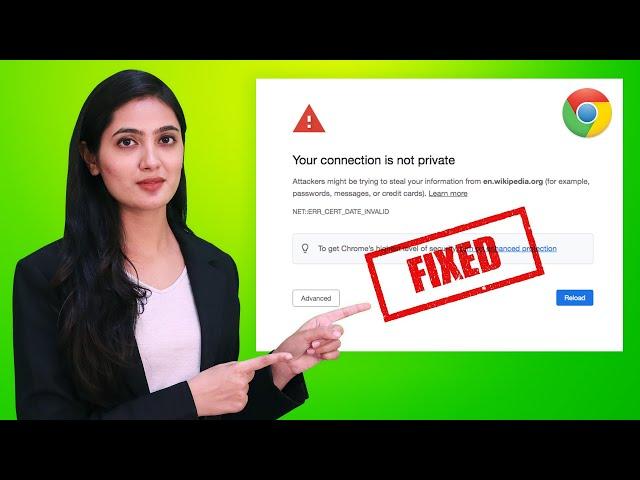 How to Fix “Your Connection is Not Private” Error on Google Chrome (2023)