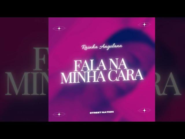 Rainha Angolana - Fala Na Minha Cara (Áudio Oficial)