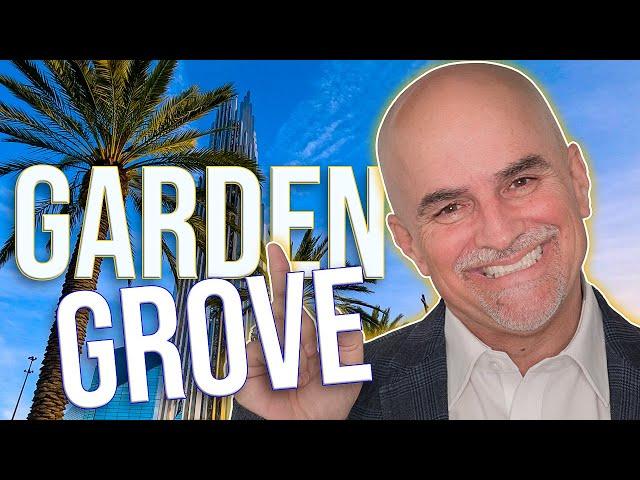 Why Garden Grove Is The Best Place To Move To