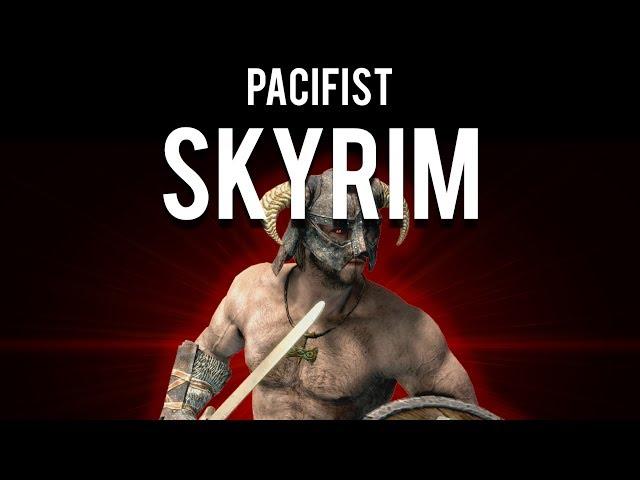 How to Pacifist Skyrim