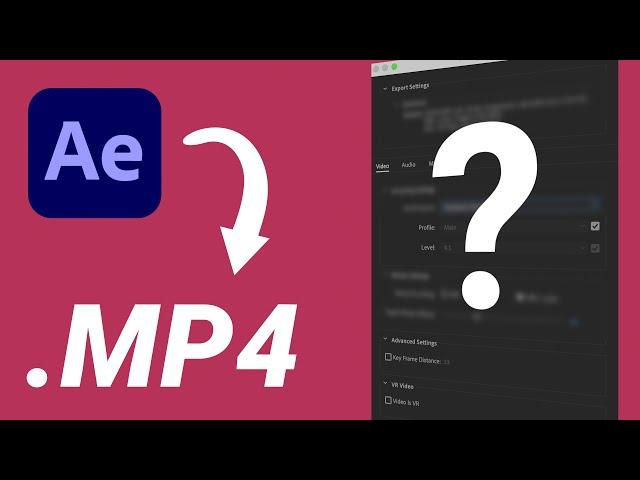 Как сохранить видео в After Effects? Правильные настройки экспорта в mp4 и h264