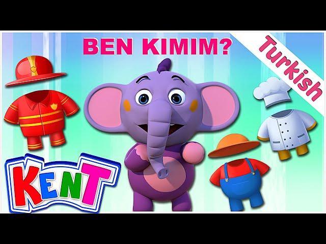 Ben Kimim? Çocuklar İçin Meslek Öğrenin | Kent Turkish