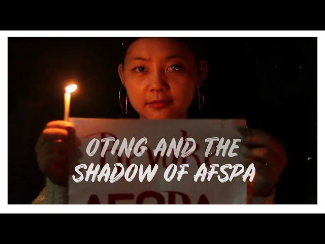 Oting and the Shadow of AFSPA