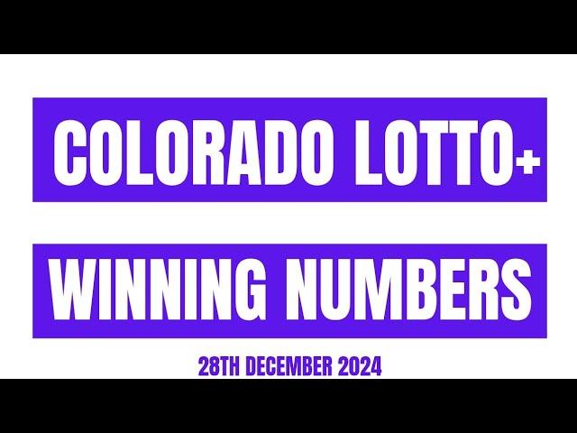 Colorado Lotto+ Winning Numbers 28th December 2024