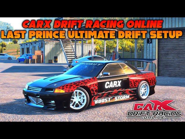 CarX Drift Racing Online - Last Prince Ultimate Drift Setup