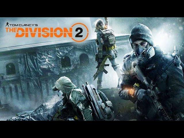 Tom Clancy’s The Division 2    - ВОИТЕЛИ НЬЮ-ЙОРКА - СМОТРИМ НОВОЕ DLC # 4