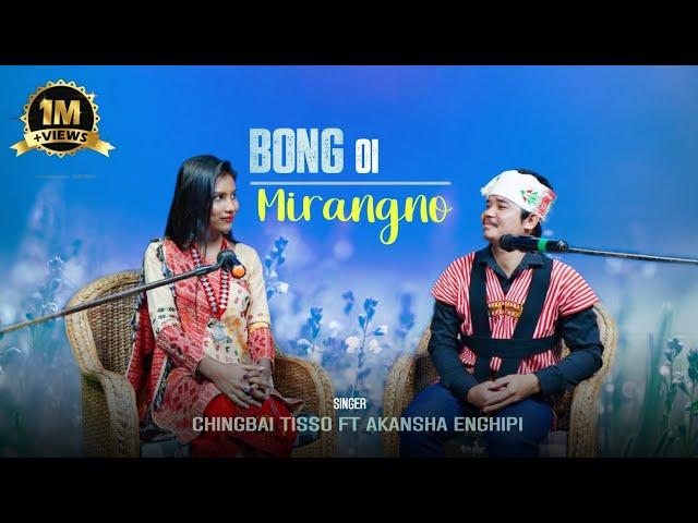 BONG OI MIR RANGNO || official music video