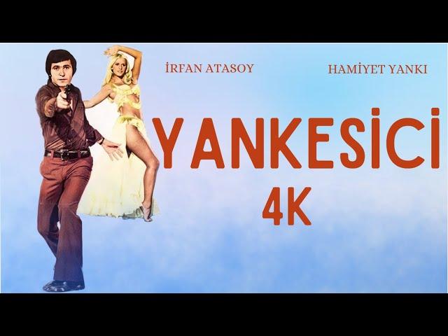 Yankesici Türk Filmi | 4K ULTRA HD | İrfan Atasoy | Hamiyet Yankı