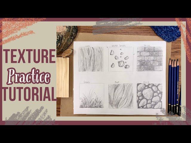 Texture Practice Tutorial