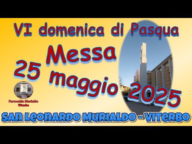 Messa 25 maggio 2025