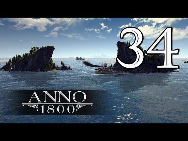 Прохождение Anno 1800 #34 - Поиски «Аякса» [Затонувшее сокровище #10][Эксперт]