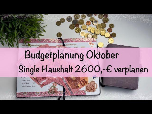 Oktober Budgetplanung als Single - Geldsparen mit Umschlagmethode