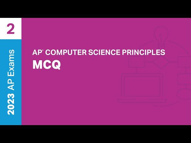 2 | MCQ | Practice Sessions | AP Computer Science Principles