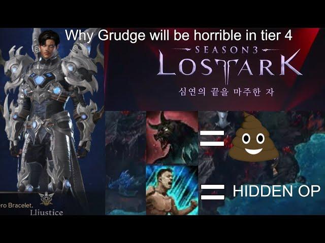 Lost Ark Why Grudge will be horrible in tier 4 preparation setup for tier 4