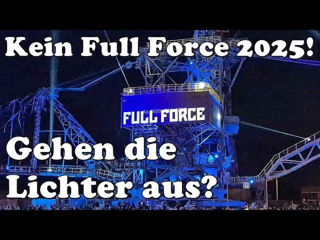 Seit heute offiziell: Full Force 2025 abgesagt! Gibt es 2026 wieder ein Full Force in Ferropolis?