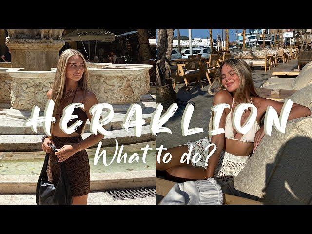 HERAKLION GREECE TRAVEL VLOG | What to do? - Crete