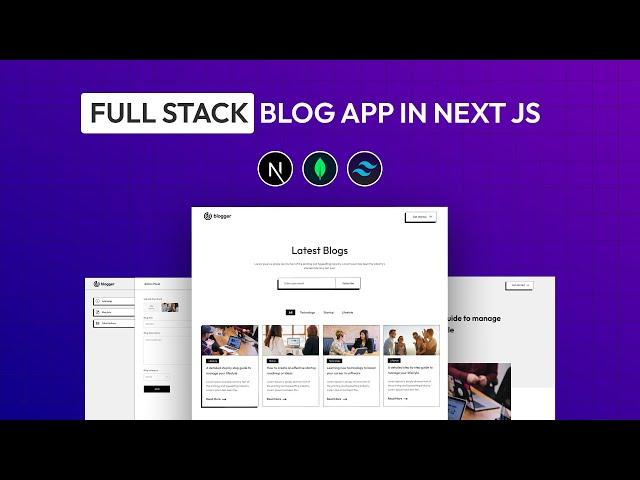 How To Create Full Stack Blog App Using Next JS & MongoDB | Backend, Frontend and Admin Project