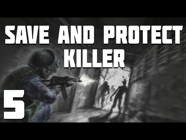 S.T.A.L.K.E.R. Save and Protect: Killer #5. Поиски Свободы, чтобы найти Небо