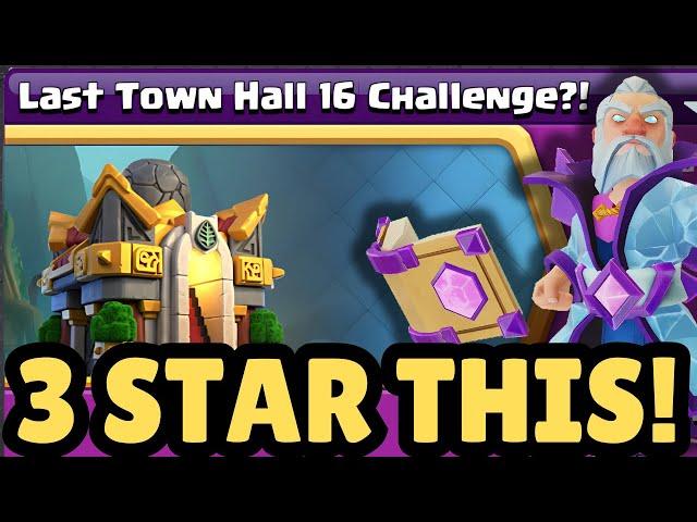 Last Town Hall 16 Challenge | Complete Walkthrough | Clash of Clans