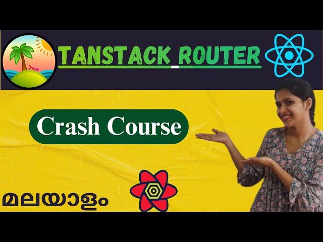 TanStack Router | Routing | Lazy Loading |  Data Fetching | Malayalam