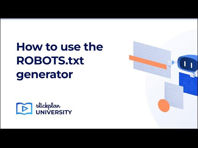 How to use the ROBOTS.txt generator