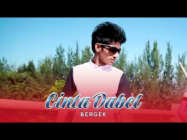 Bergek - Cinta Dabel (Official Music Video)