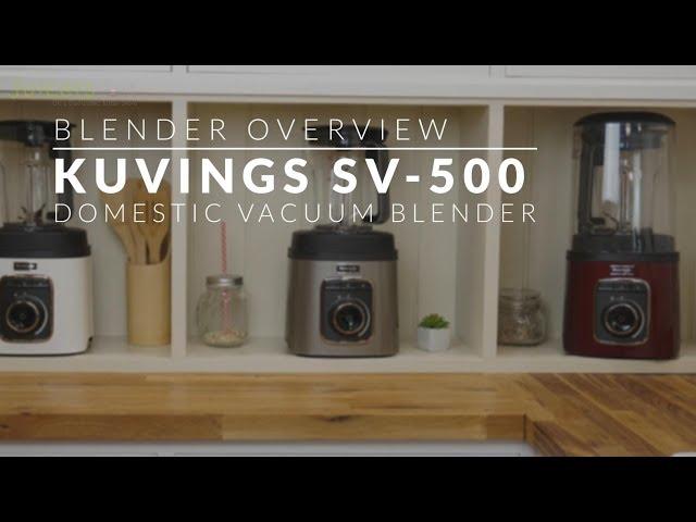 Kuvings SV-500 Vacuum Blender | Blender Overview