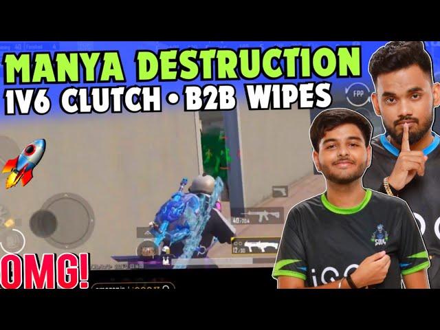 iQOOSouL Manya Destruction  1v6 Clutch  Back To Back Wipes  Funny Scrims Highlights  Team SouL 