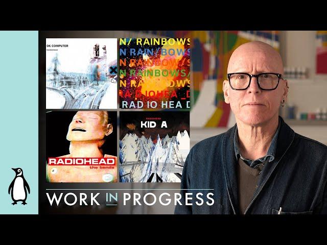 The Artist Behind Radiohead's Album Covers | Work In Progress with Stanley Donwood