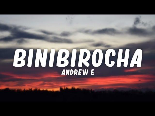 Andrew E - Binibirocha (Lyrics)️ | Binibirocha, talagang type na type ko siya [TikTok Song]