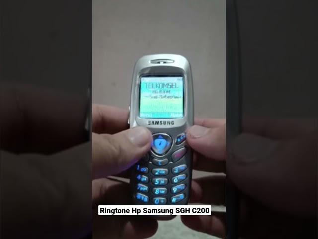 Samsung SGH-C200#oldphone#hpjadul#samsung#samsungsghc200#ringtone#ringtones#samsungringtone