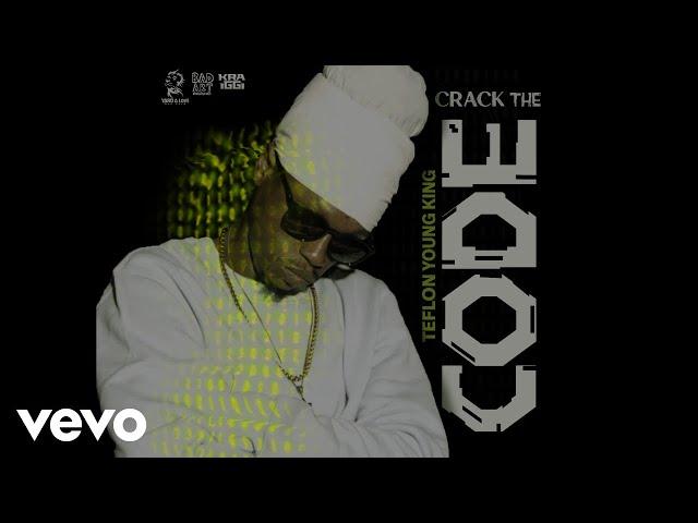 Teflon Young King - CRACK the CODE | official audio