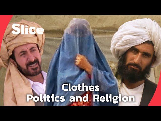 Veils, Turbans & Power: What Afghan Clothing Reveals About Its People | SLICE | FULL DOCUMENTARY