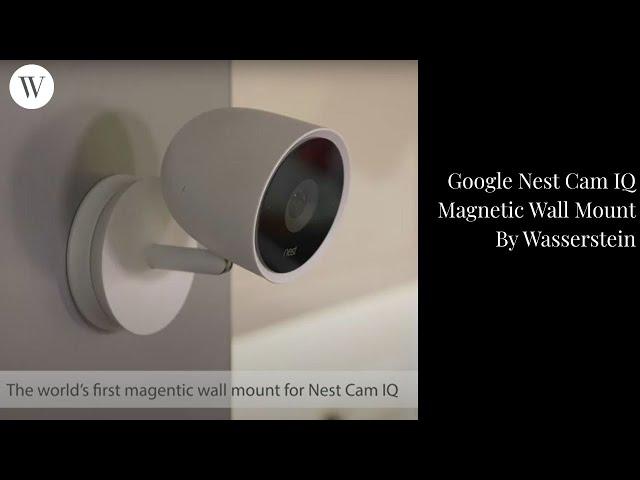 Flexible Mounting Alternative for Nest Cam IQ | Wasserstein