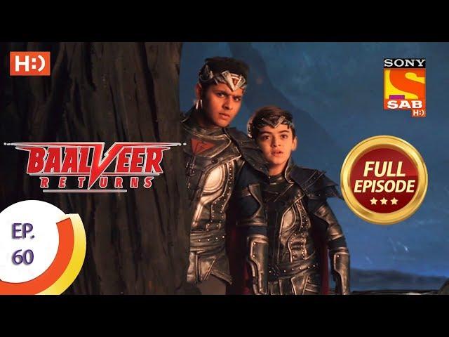 Baalveer Returns - Ep 60 - Full Episode - 2nd December 2019