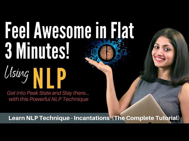 Learn NLP Techniques- Incantations - NLP Training Video