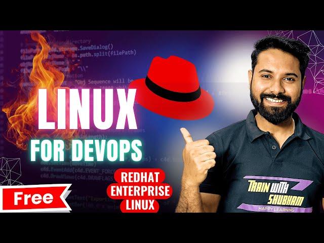 Linux For DevOps (RHEL) | Free Workshop By TrainWithShubham (Hindi)