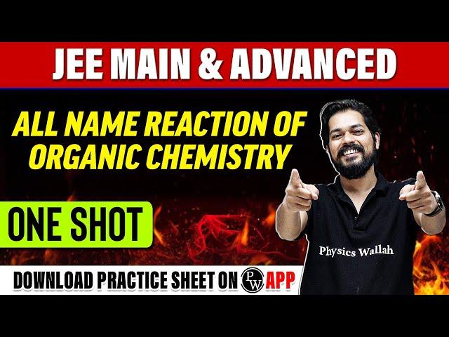 ALL NAME REACTION OF ORGANIC CHEMISTRY in 1 Shot - All Concepts & PYQs Covered | JEE Main & Advanced