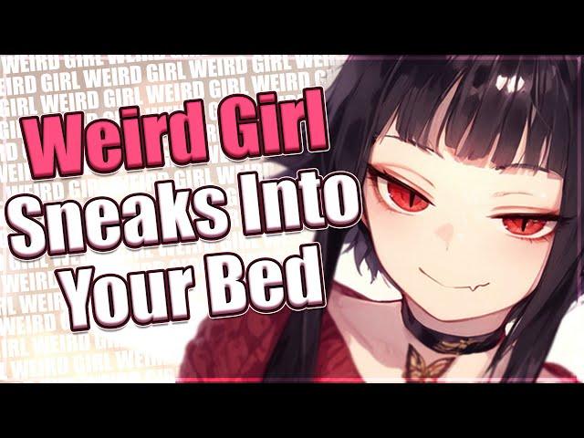 Weird Girl Sneaks Into Your Bed  [F4M] [ASMR Roleplay] [Wholesome]