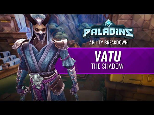 Paladins - Ability Breakdown - Vatu, The Shadow