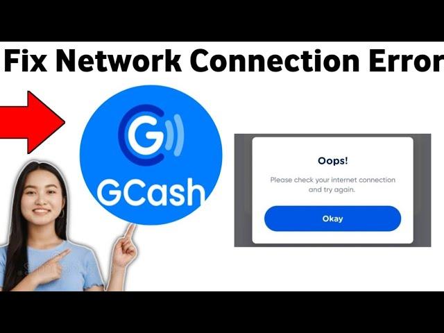 How to Solve GCash Network Connection Error 2025