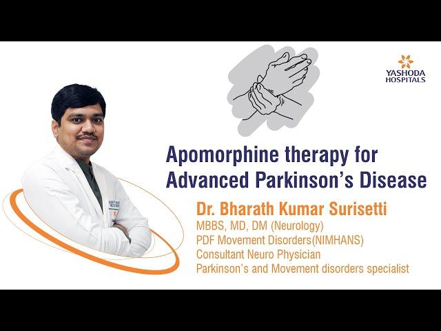 Apomorphine Therapy for Advanced Parkinson’s Disease | Yashoda Hospitals Hyderabad