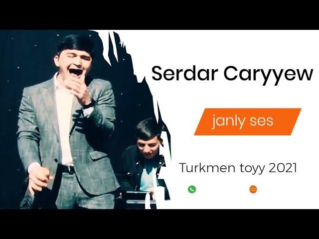 Serdar Çaryýew Janly ses Turkmen toyy 2021 ( yzlarym galdy)