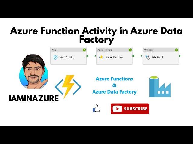 Azure Function Activity in Azure Data Factory | ADF Series | Part-5