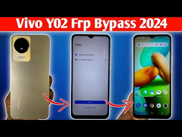 2024 Last Update : Vivo Y02 Frp Bypass Android 12/13 - Vivo Y02 (V2217) Google Account Remove